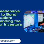 A Comprehensive Guide to Bond Valuation Understanding the Basics for Investors